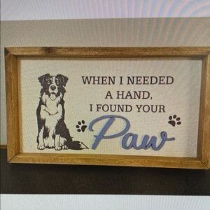 York Asia Border Collie Dog Wall Art Wood Frame Sign When I Needed A Hand Quote